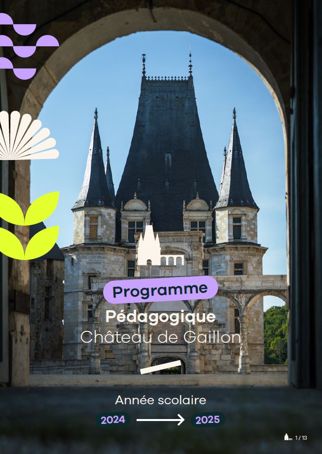 Château de Gaillon : programme pédagogique 2024-2025